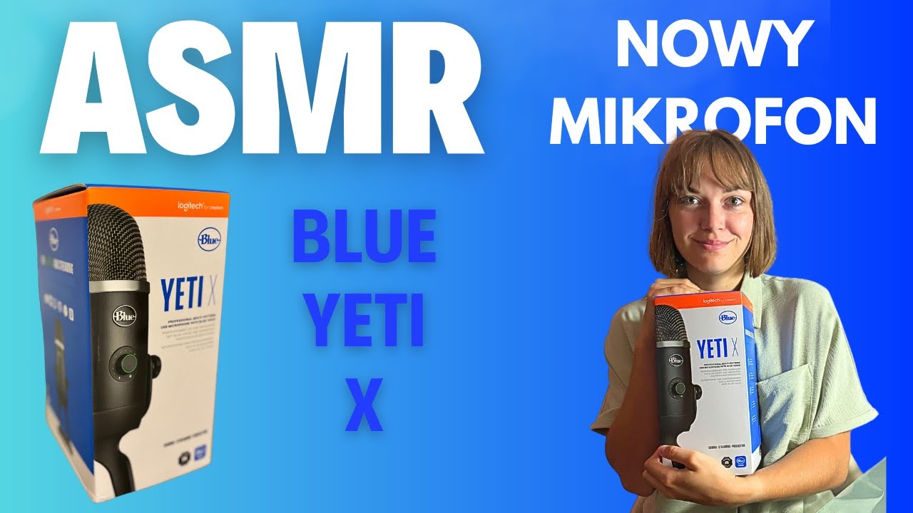 🎤 Nowy Mikrofon Blue Yeti X – Test ASMR🎧