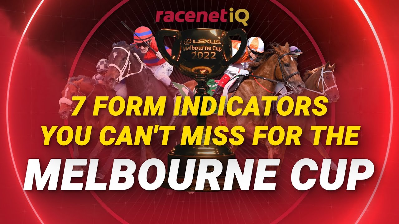 Melbourne Cup Form Indicators - Racenet
