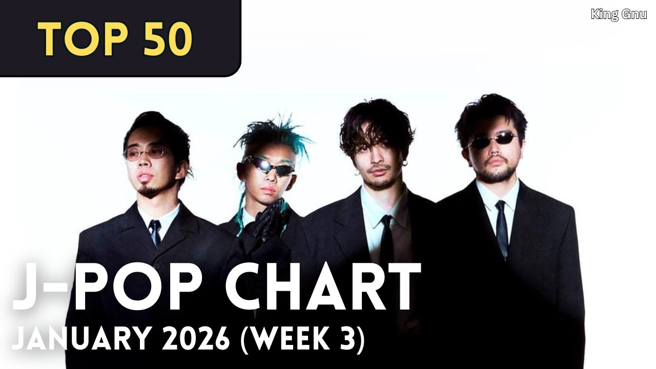 [TOP 50] J-Pop Chart - January 2026 (Week 3)