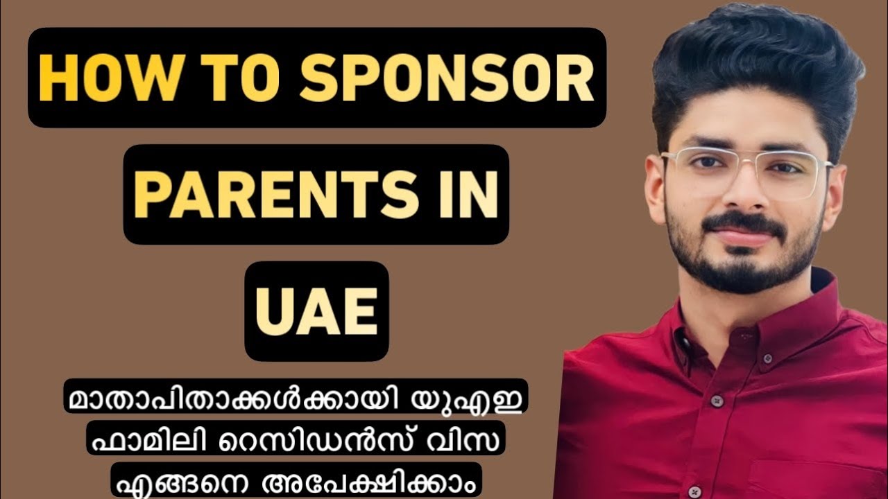 How to sponsor Parents in UAE 🇵🇸