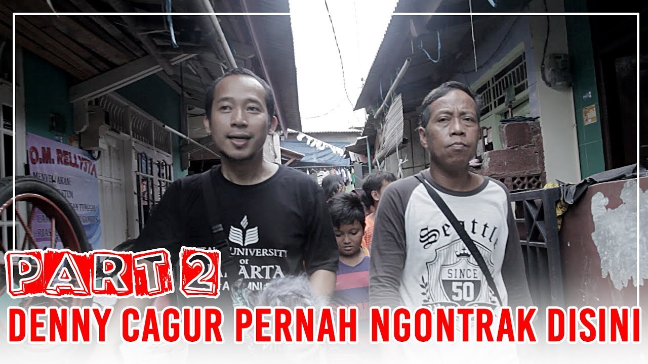 PART 2 - Denny Cagur pernah ngontrak DISINI!!!
