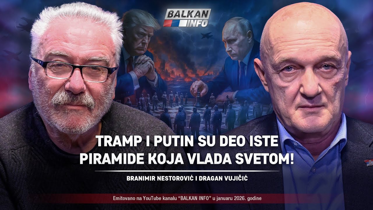 AKTUELNO: Nestorović i Vujičić - Tramp i Putin su deo iste piramide koja vlada svetom! (7.1.2026)
