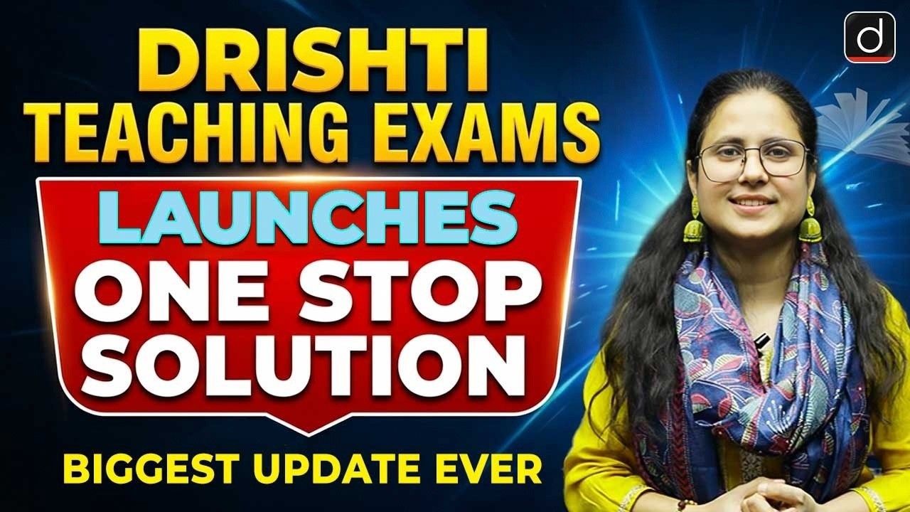 Drishti Teaching Exams | Biggest Announcement | One Stop Solution for All Exams