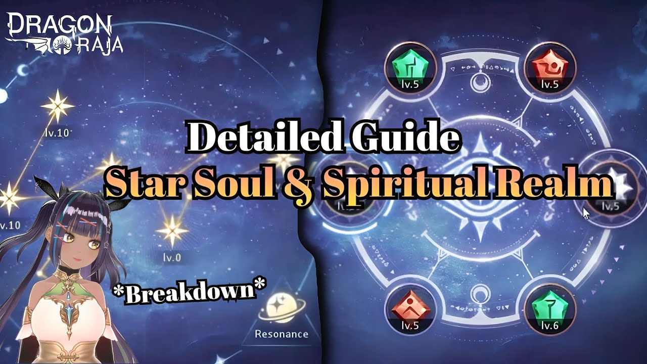 Star Soul and Spiritual Realm Guide | Dragon Raja