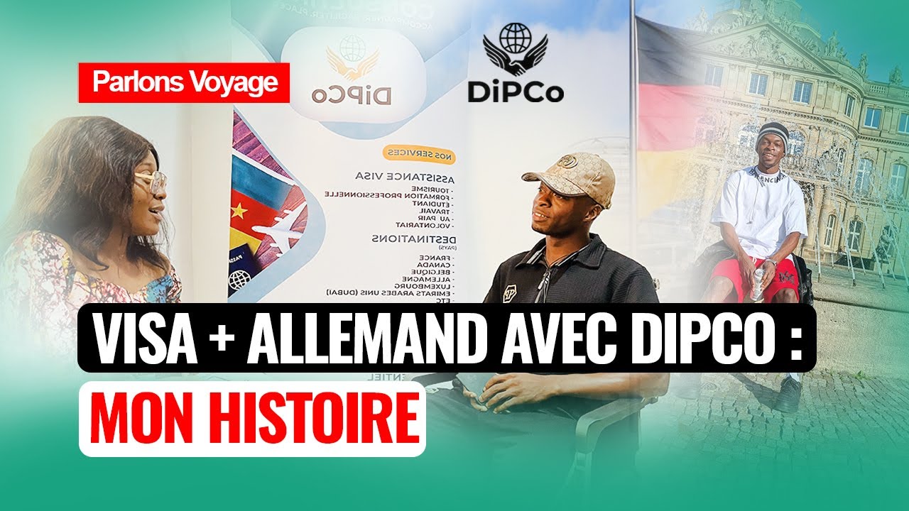VISA + ALLEAMAND AVEC DIPCO : MON HISTOIRE