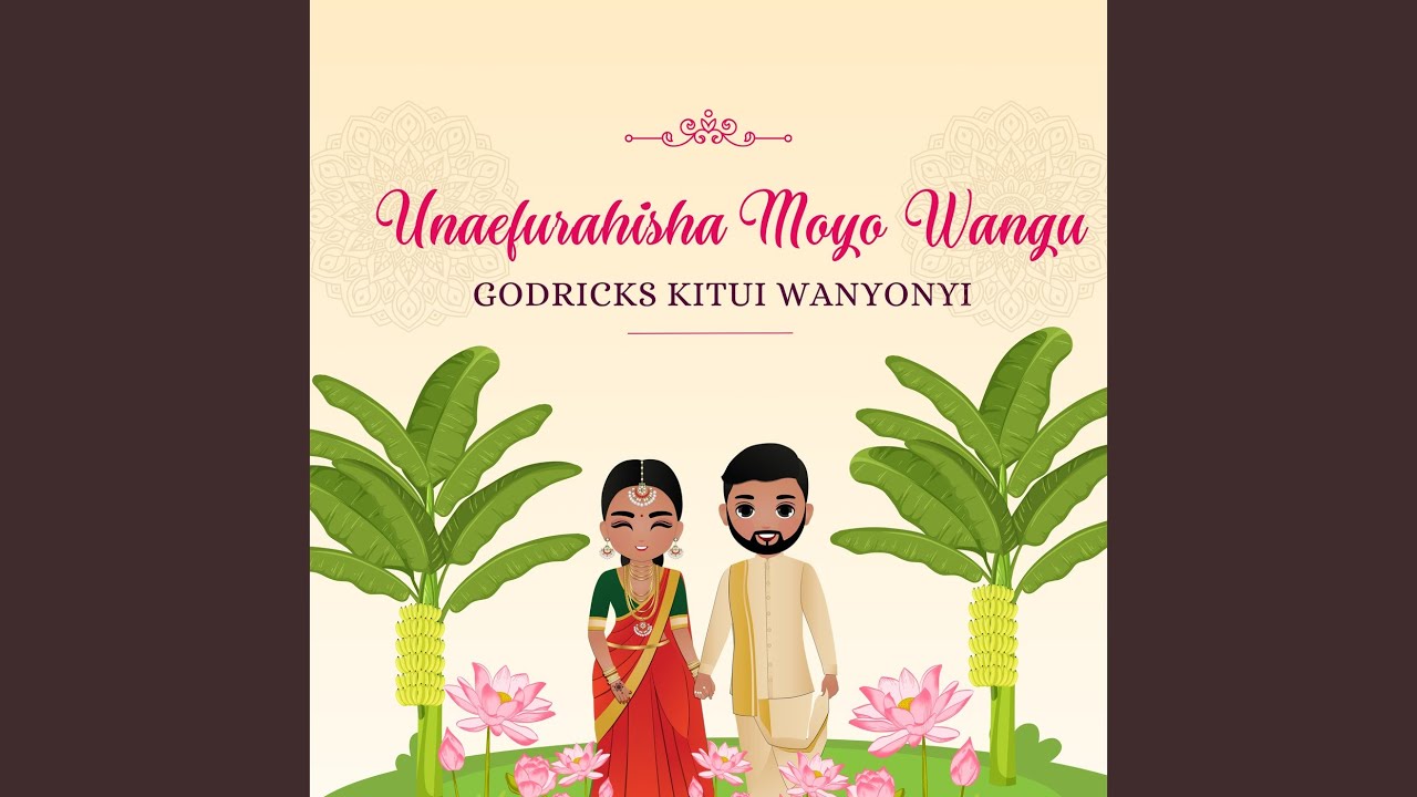 Unaefurahisha Moyo Wangu