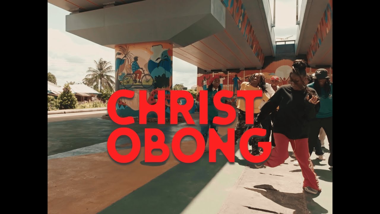 CHRIST OBONG (Dance Version) [Official Video] by el MAFREX