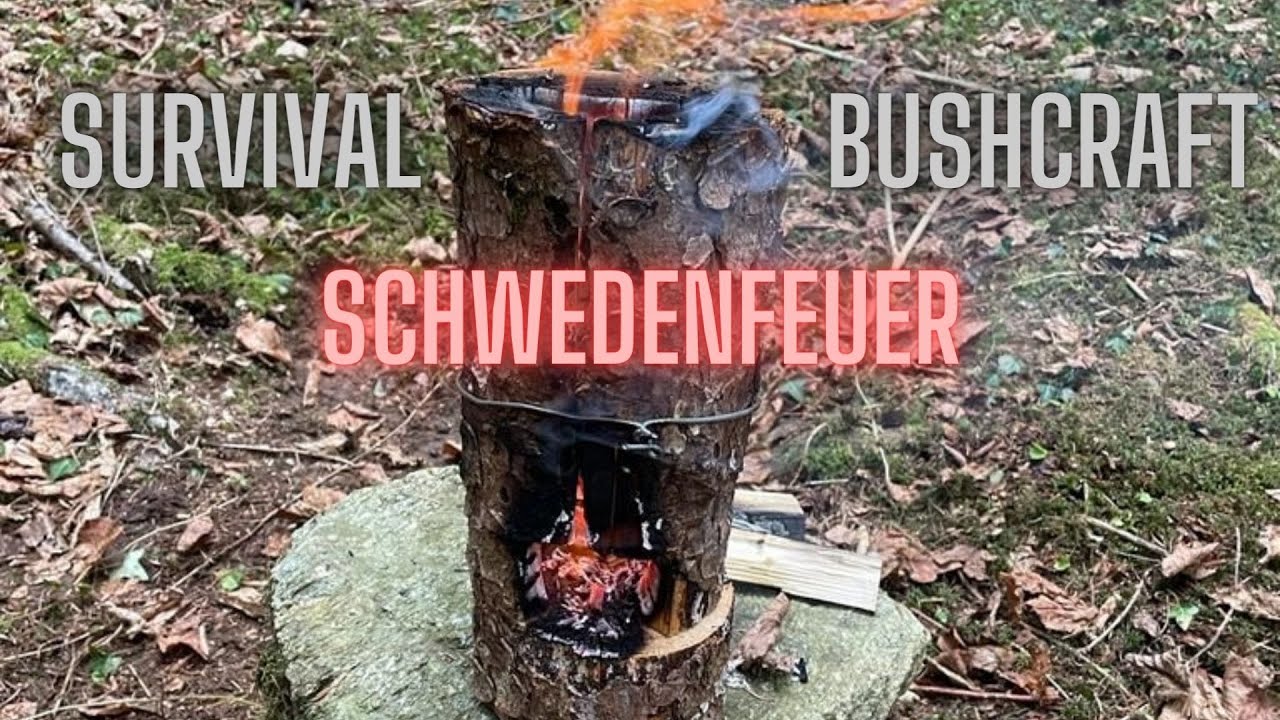 Survival- Bushcraft Schwedenfeuer zum selber Bauen! Einfach und Bewährt!