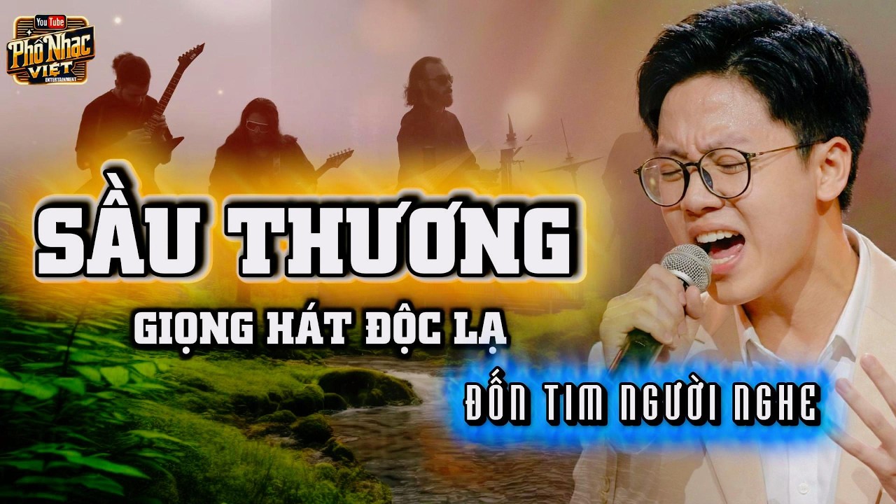 Sầu Thương - Cover Mới | Nam Ca Sỹ Hát Khiến Người Nghe Nổi Da Gà Vì Quá Hay | Nhạc Buồn Tâm Trạng