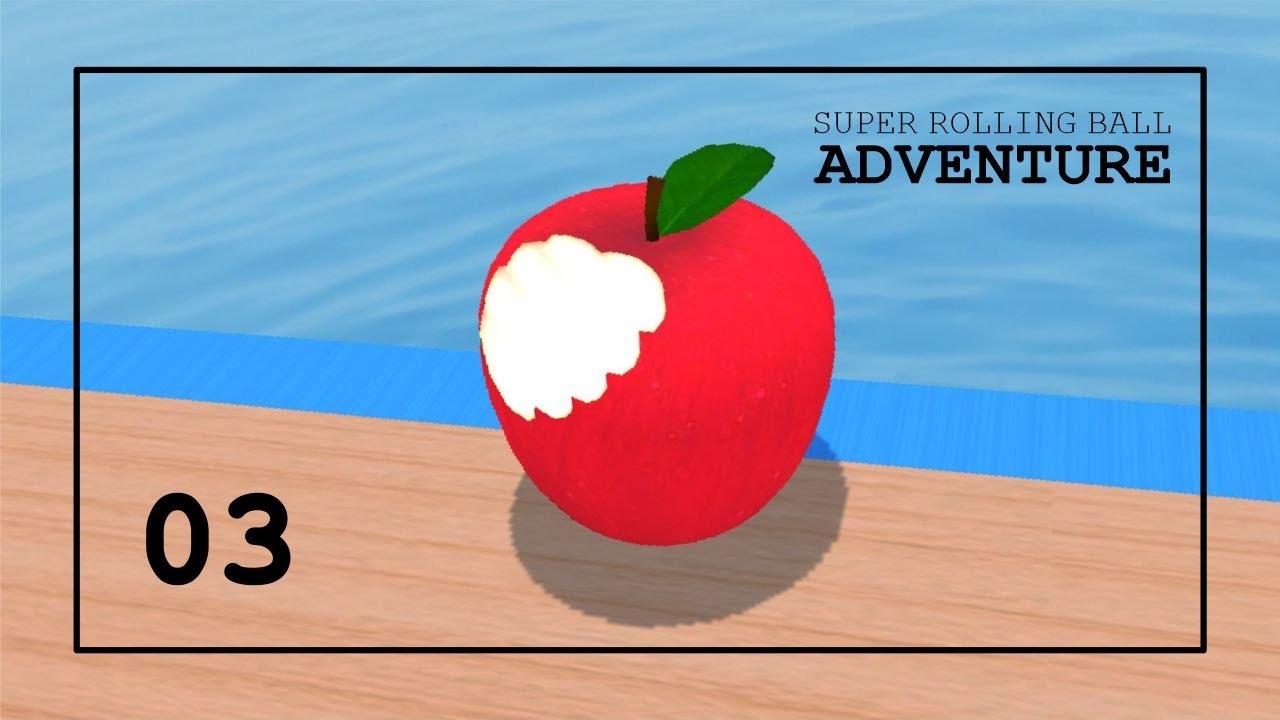 Super Rolling Ball Adventure | Gameplay EP.03 | Level 21-30