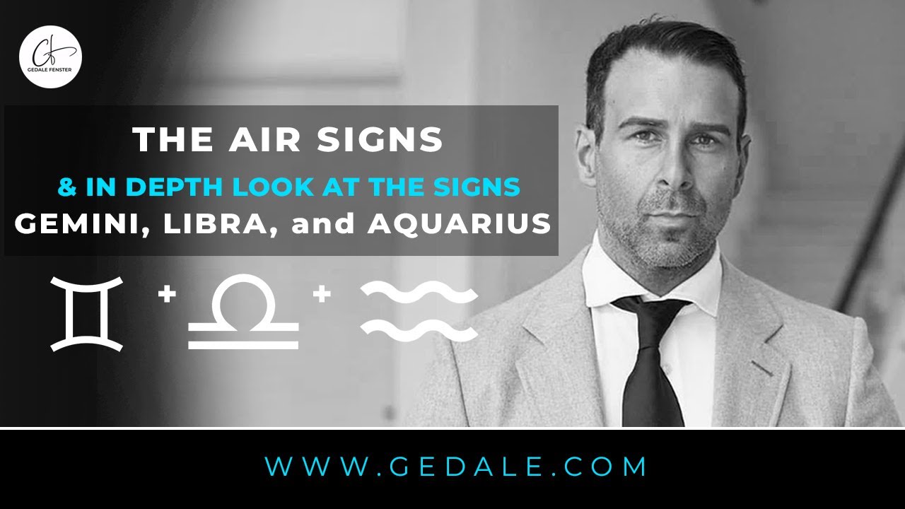 The Air Signs of Gemini, Libra, and Aquarius
