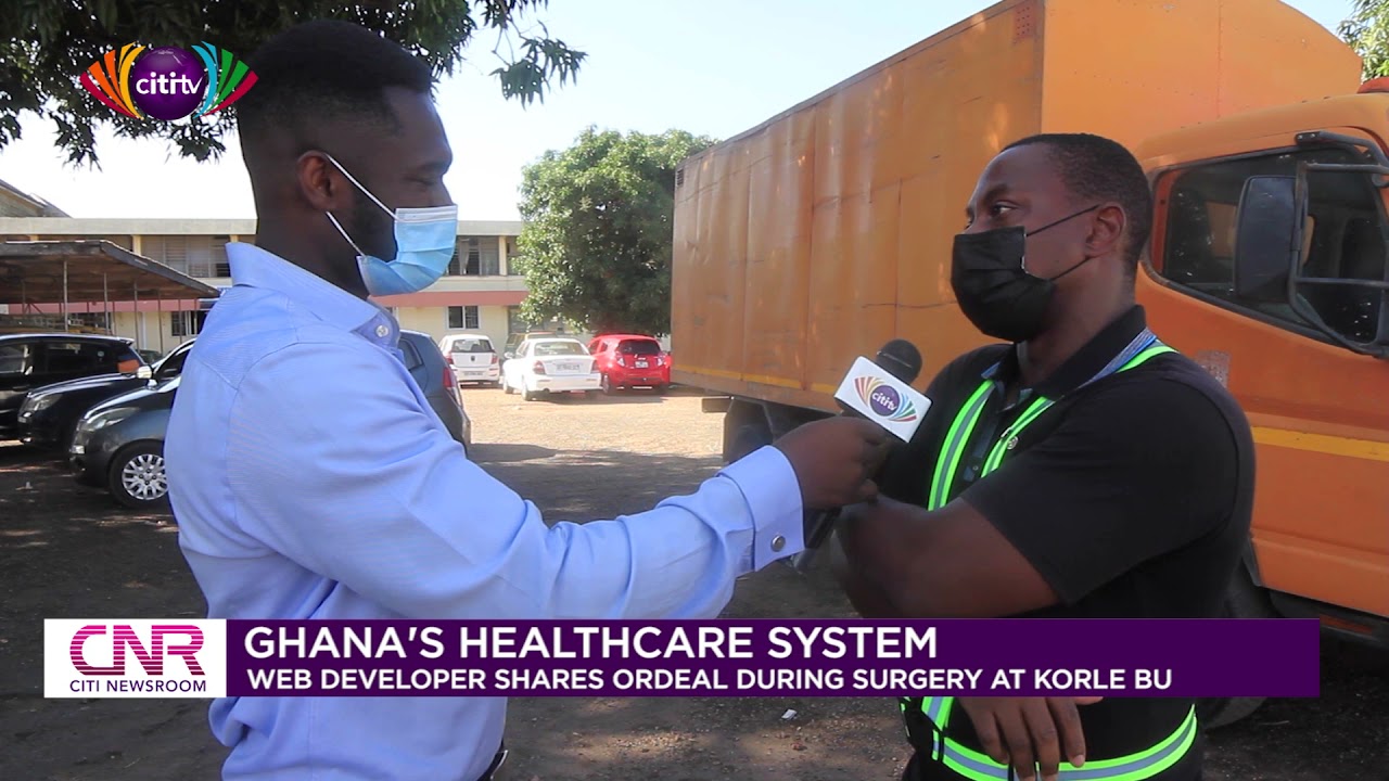 Web developer who had surgery at Korle Bu Teaching Hospital narrates ordeal | Citi Newsroom