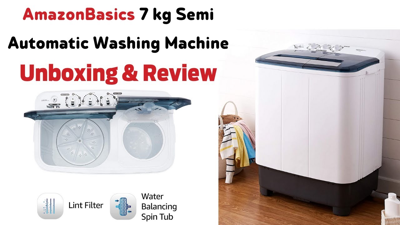 AmazonBasics 7 kg Semi Automatic Washing Machine Unboxing & Review