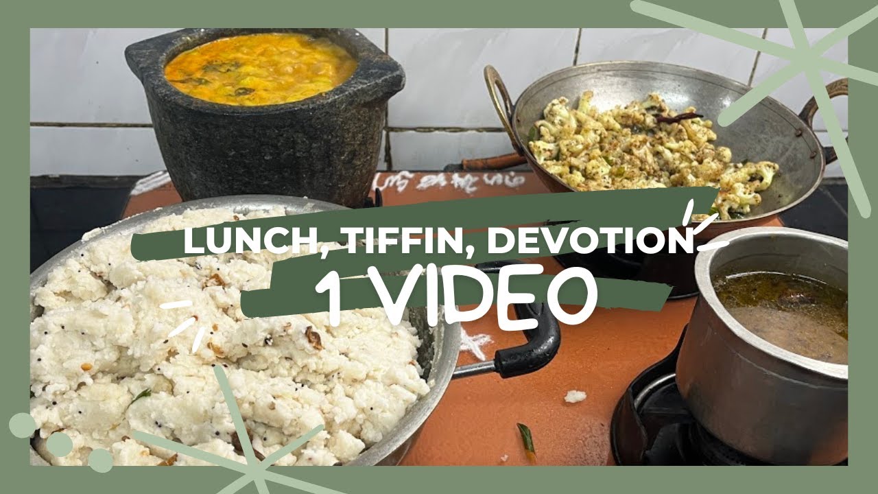 Tiffin, Lunch Menu - Mor Kali, Mor Milaga Uppdan RidegeGourd Kootu Cauli Pepper Fry