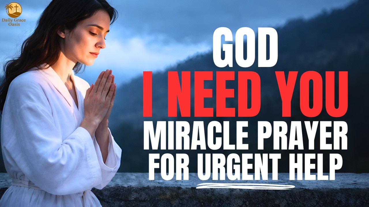 Pray This MIRACLE PRAYER For Urgent Needs | God Will Make a Way (Morning Prayer)