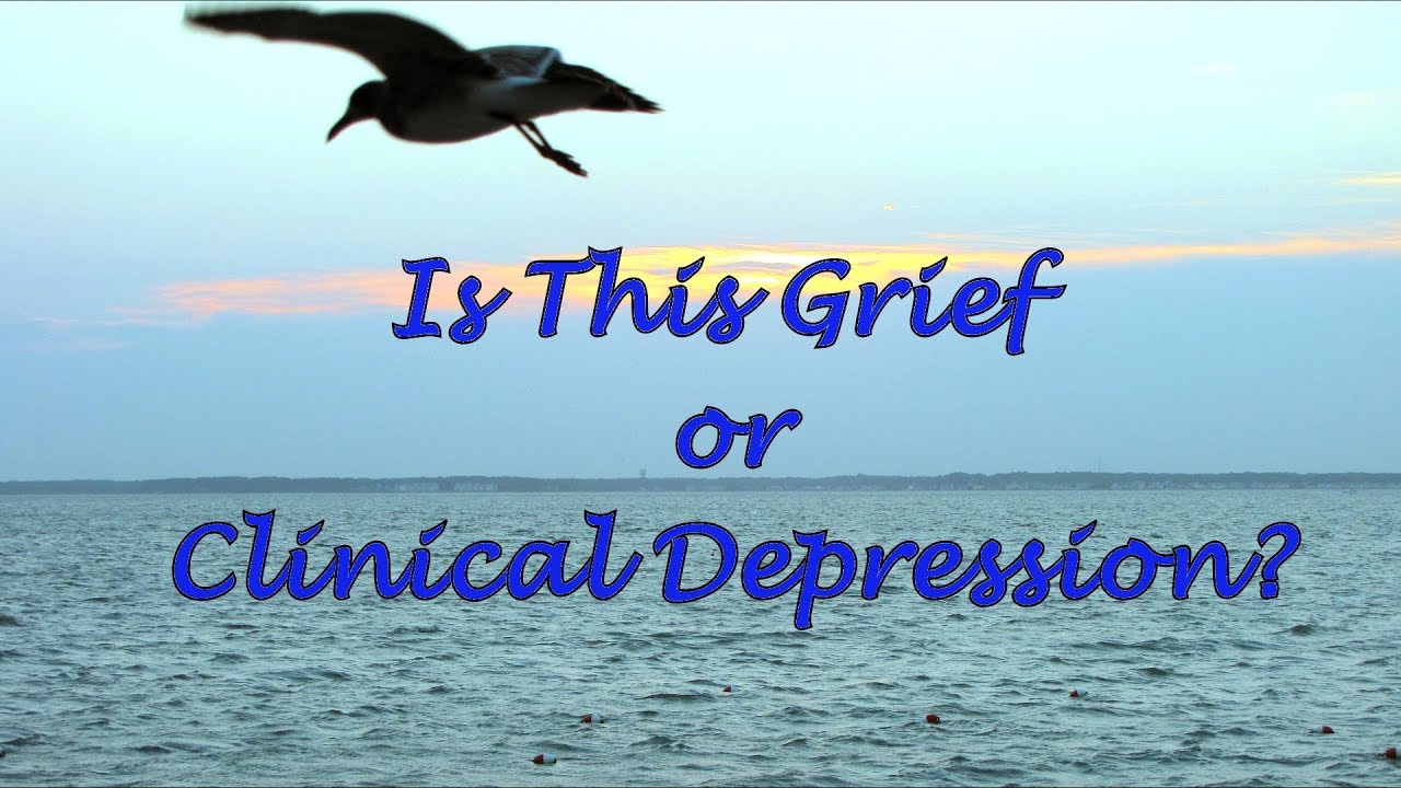 Is This Grief or Clinical Depression?