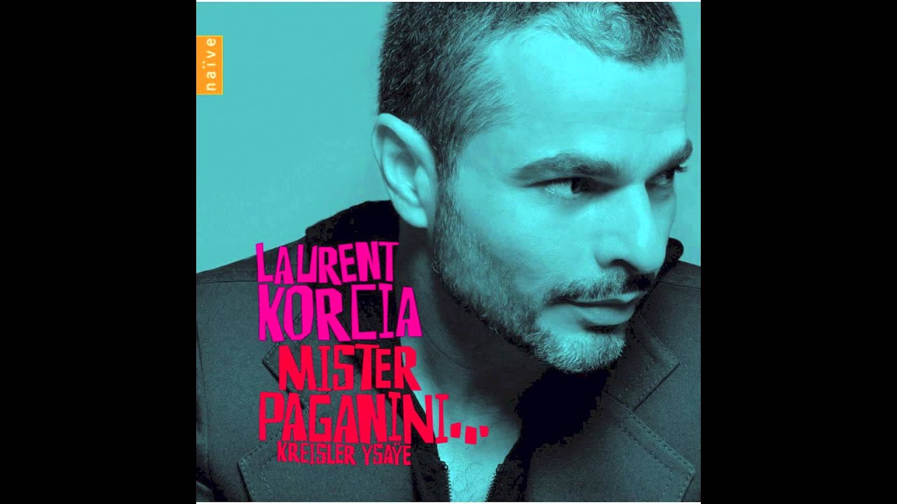 Laurent Korcia - Kreisler - Concerto in one movement after Paganini's concerto n°1