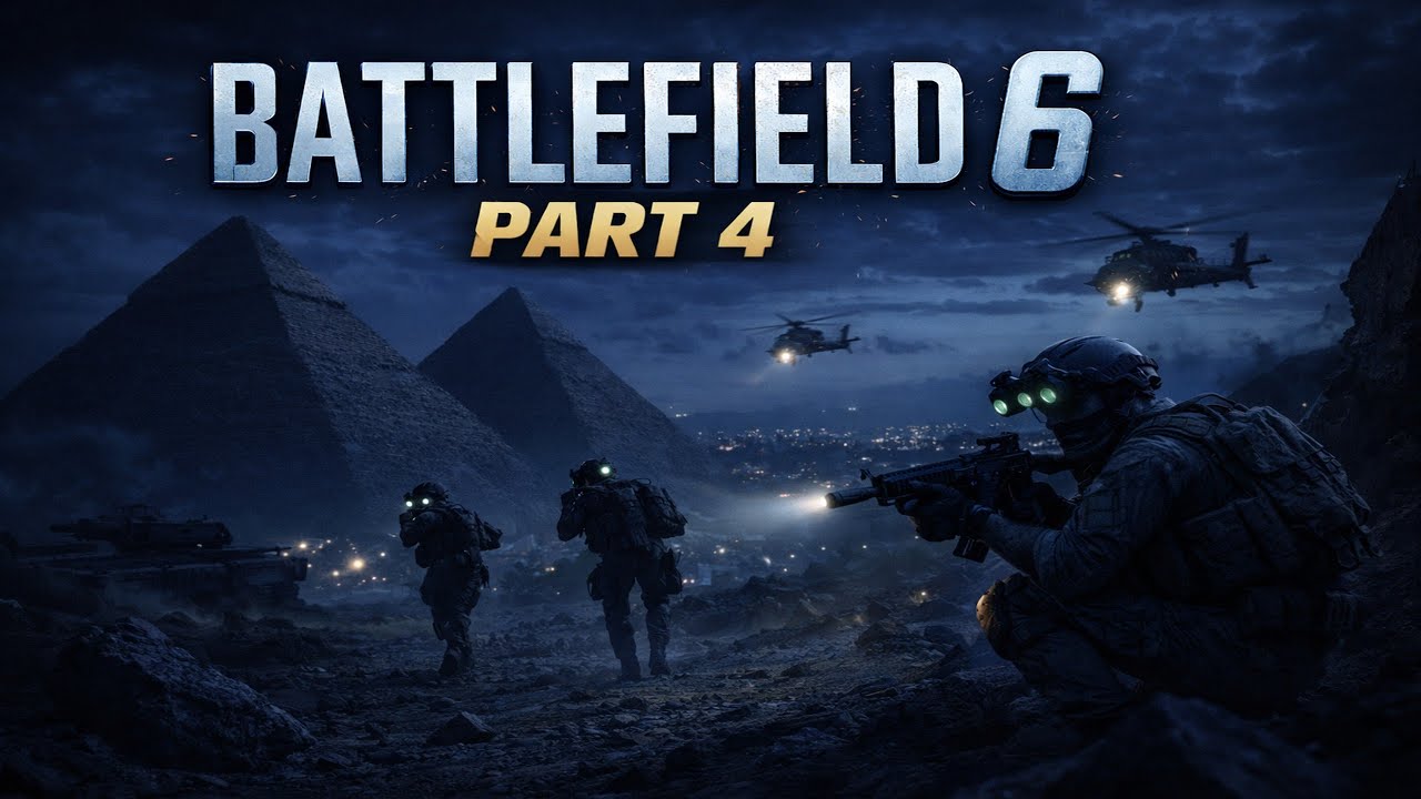Battlefield 6 - Campaign - Behind the pyramids - Part 4 - مهمة بجانب الأهرامات