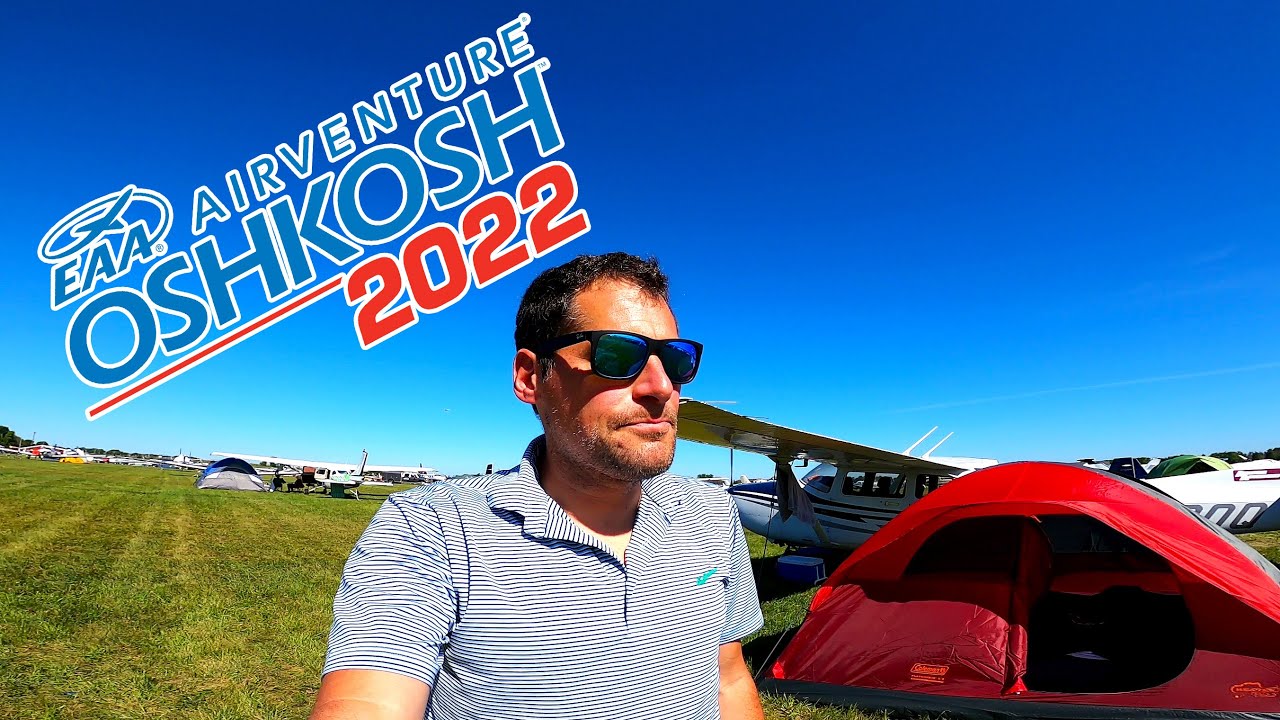 Camping At Airventure 2022