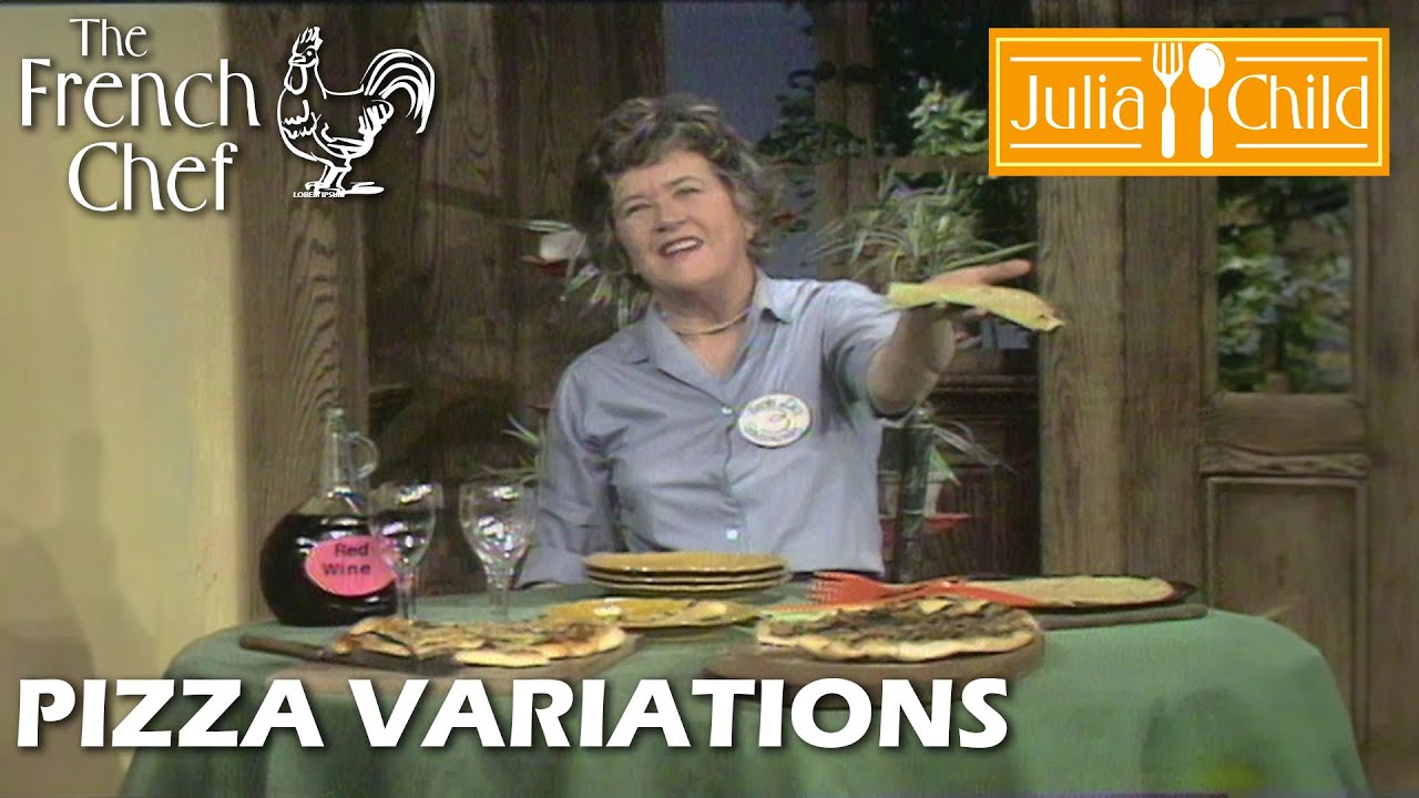 Pizza Variations | The French Chef Season 8 | Julia Child