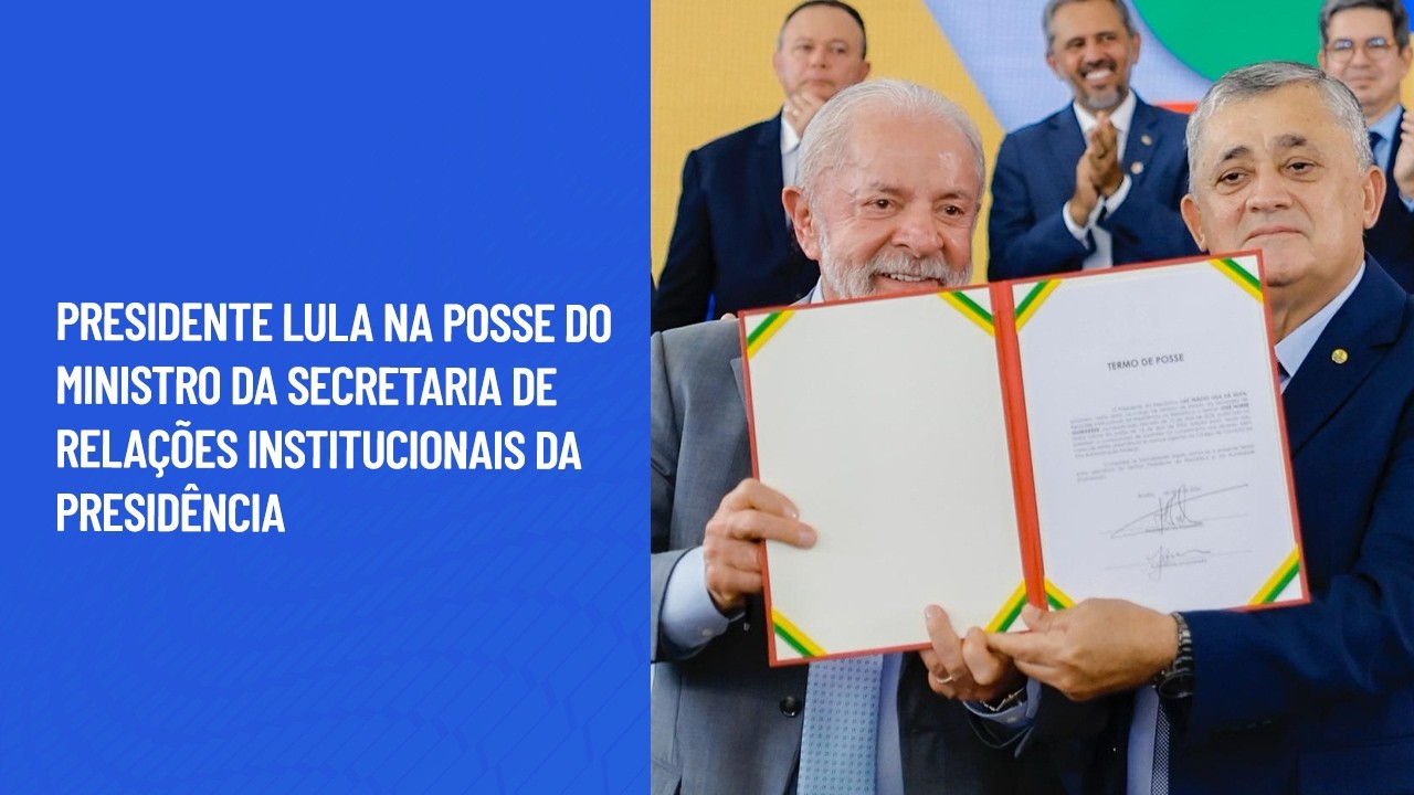 Presidente Lula na posse do ministro da Secretaria de Rela&ccedil;&otilde;es Institucionais da Presid&ecirc;ncia