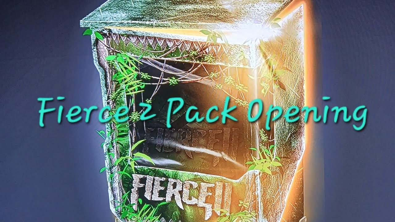 Fierce 2 Pack Opening