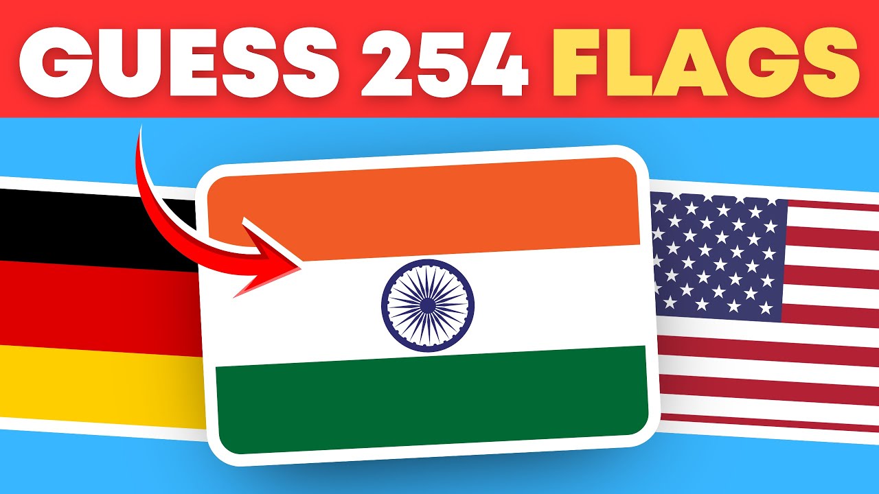 Guess All the 254 Flags of the World! | Guess the Flag Quiz