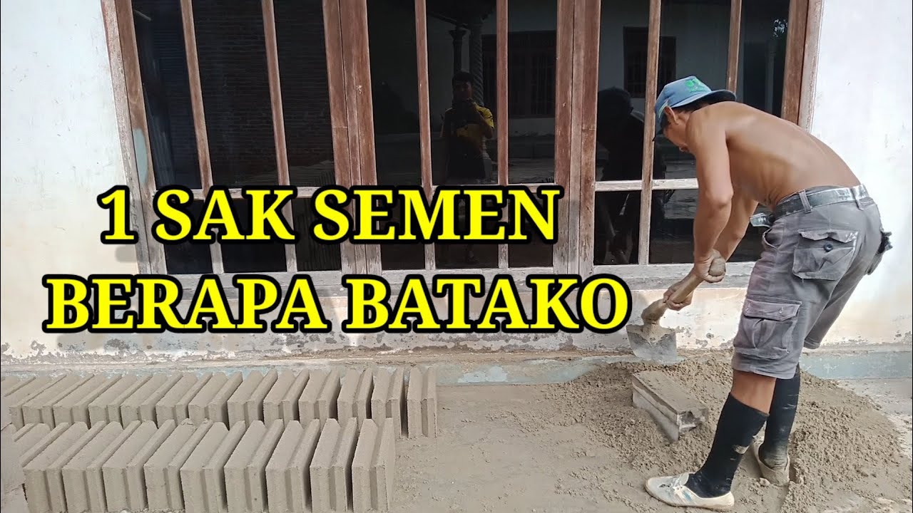 1 sak semen berapa batako|pakai rumus ini agar mendapatkan hasil yang memuaskan.