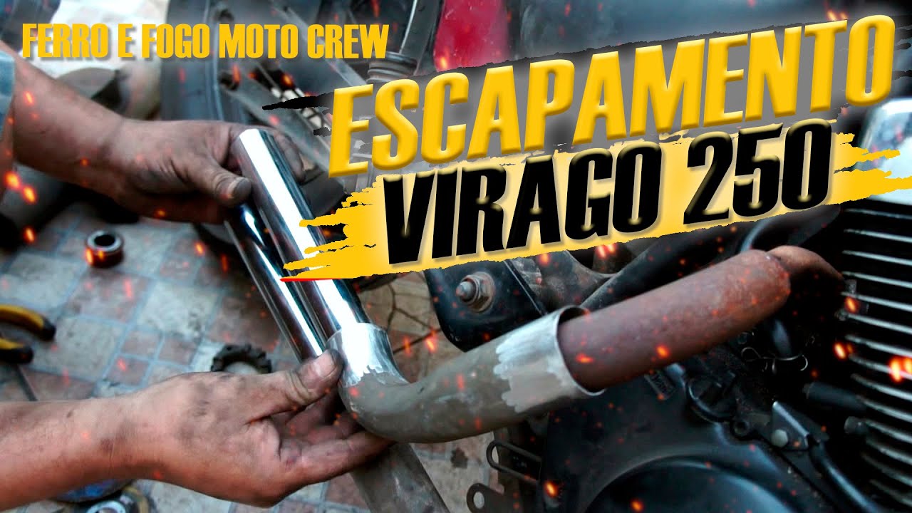 FAZENDO ESCAPAMENTO PARA VIRAGO 250 - parte 1