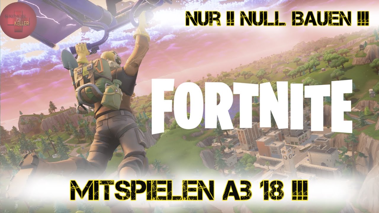 Ü50 spielt gemütlich🇨🇭Fortnite🇨🇭Mitspielen ab 18!