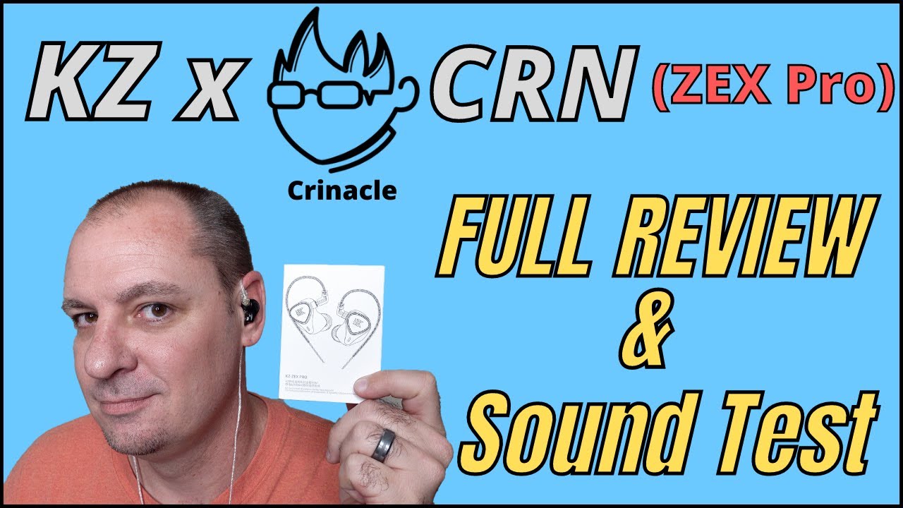 KZ x Crinacle CRN (ZEX Pro) Unboxing, Close up & Sound Test!
