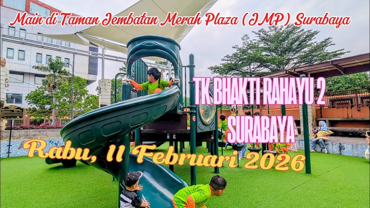 TK Bhakti Rahayu 2 Surabaya, Main di Taman JMP Surabaya