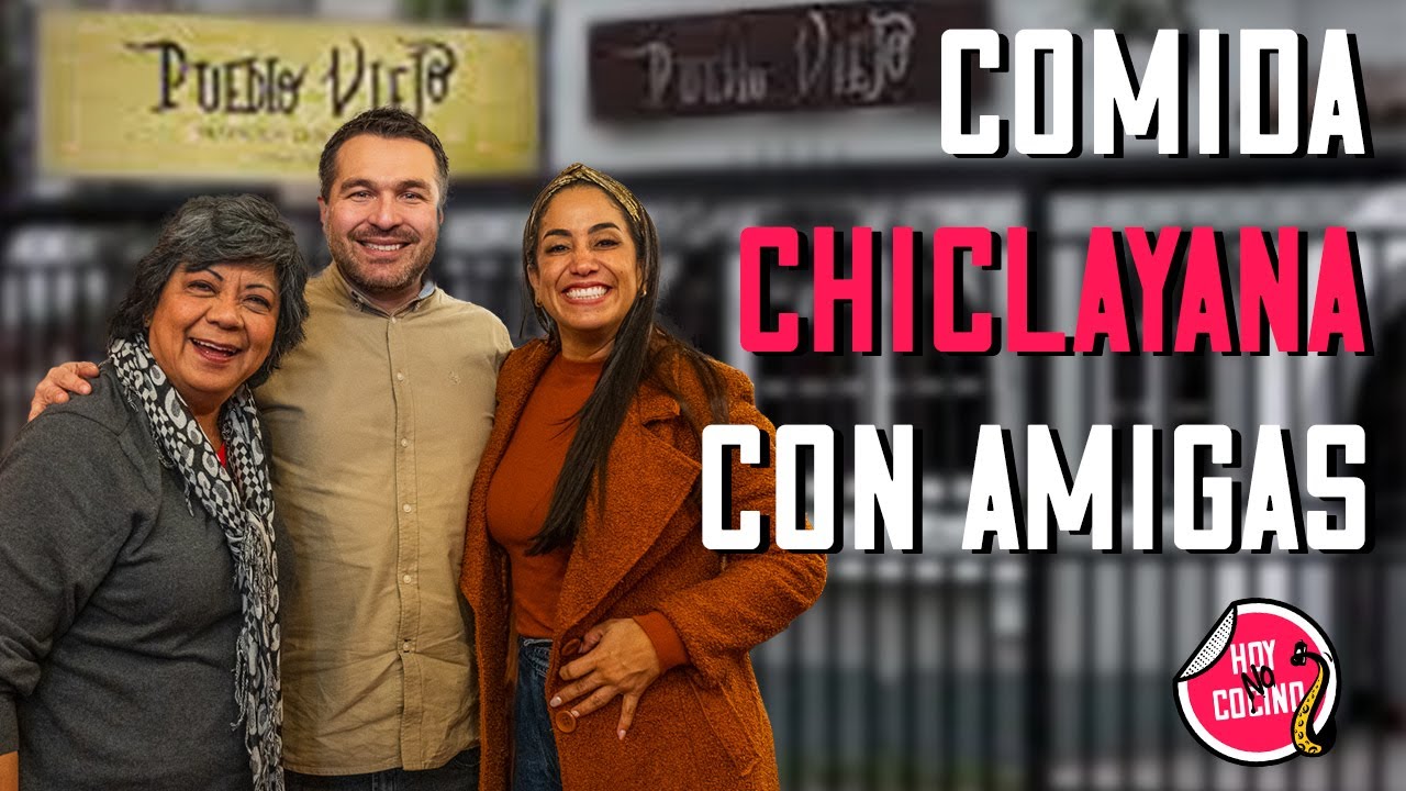 ESTE RESTAURANTE CHICLAYANO ME SORPRENDIÓ | HOY NO COCINO