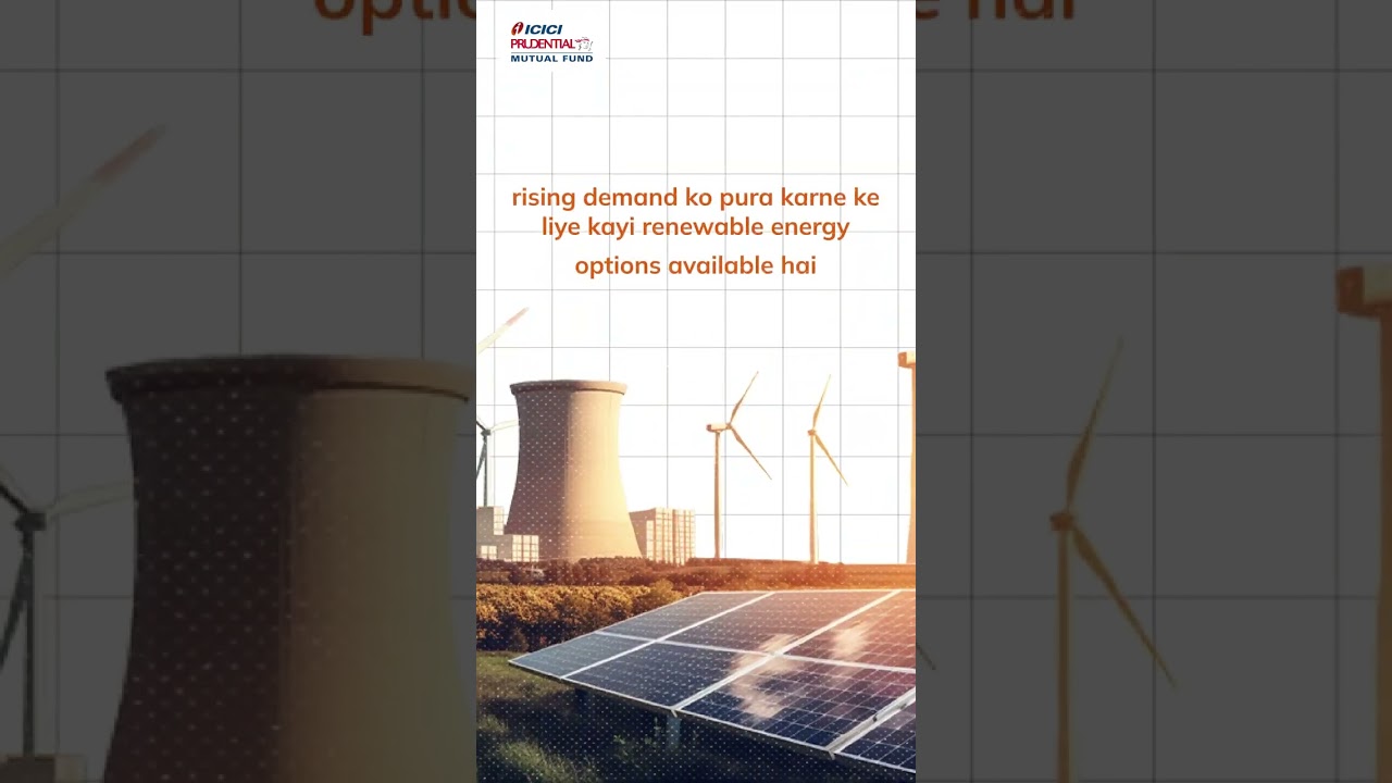 Invest for a greener tomorrow - ICICI Prudential Energy Opportunities Fund