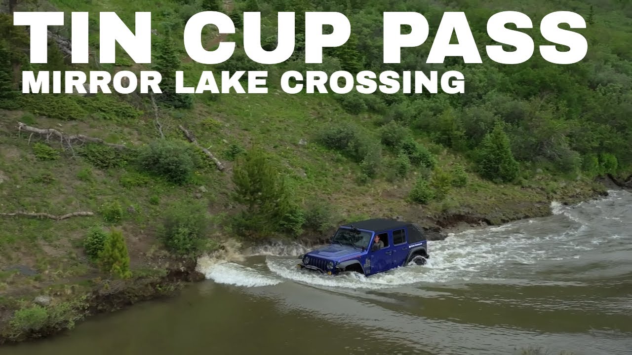 Tin Cup Pass Colorado - Mirror Lake Water Crossing & Muddy Trail Conditions (Jeep 4x4)