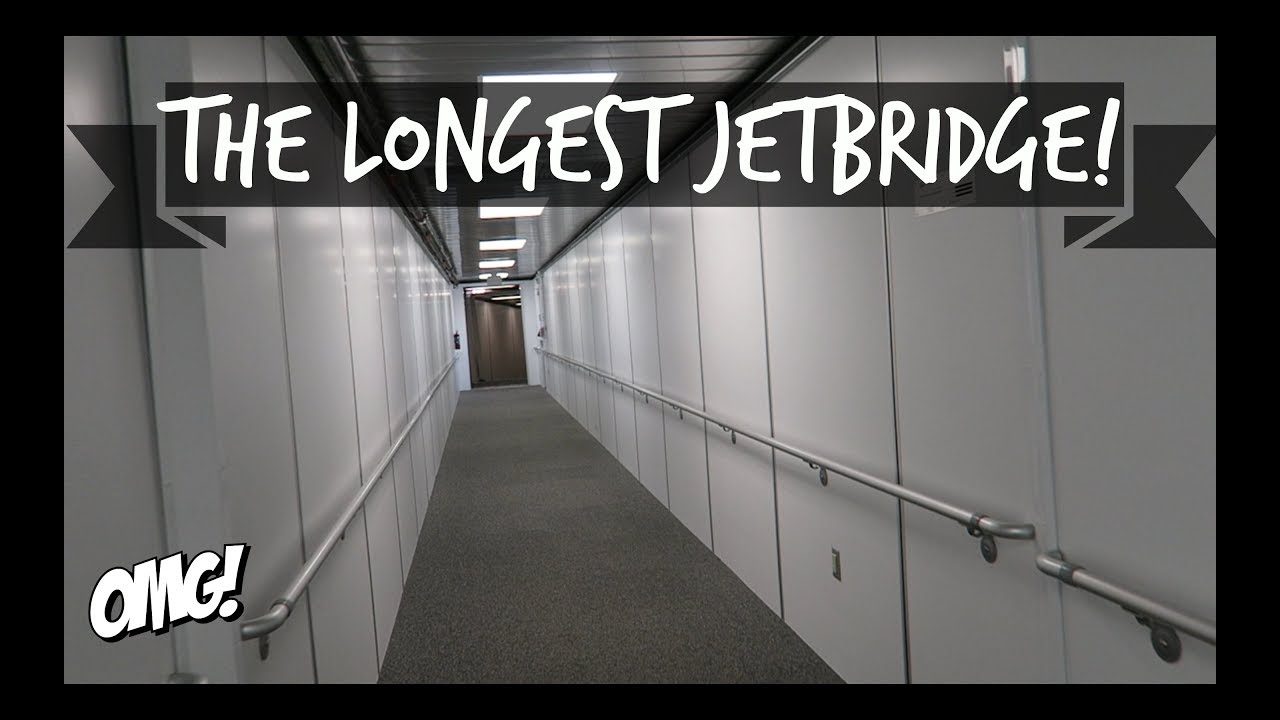 THE LONGEST JETBRIDGE