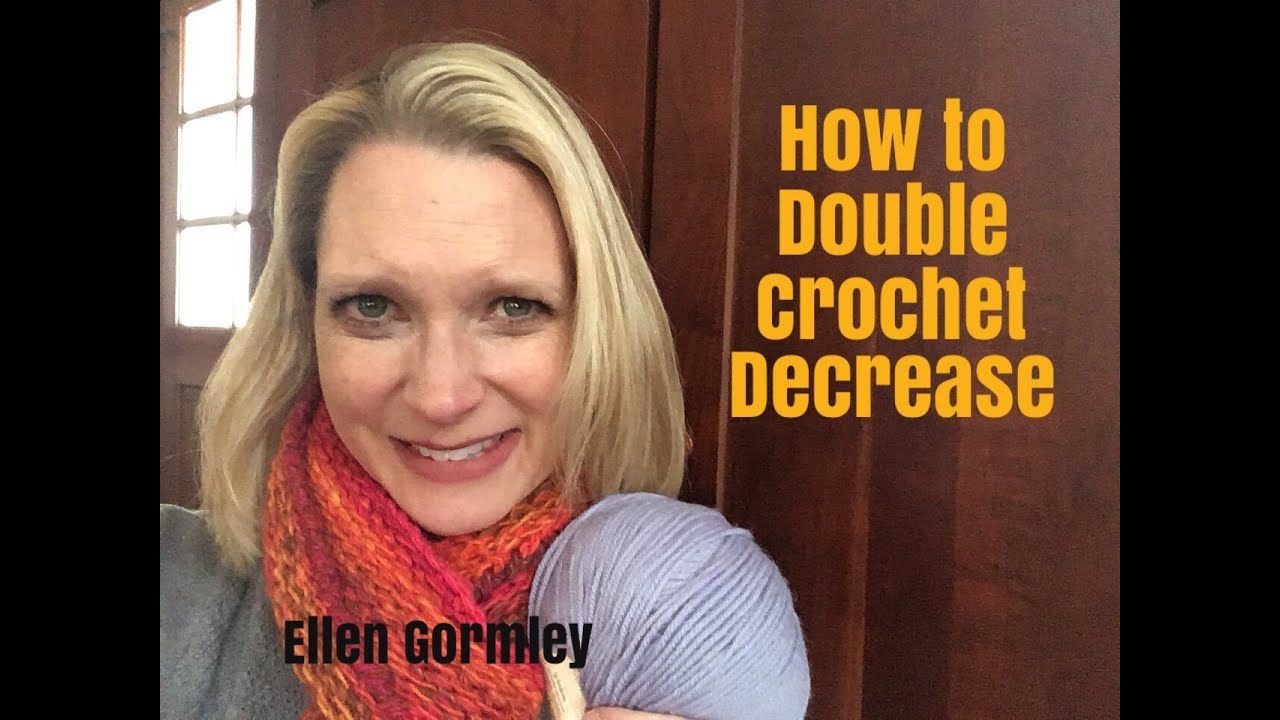 How to Double Crochet Decrease