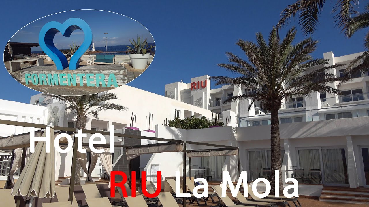 Hotel RIU La Mola Formentera 🇪🇸 4K
