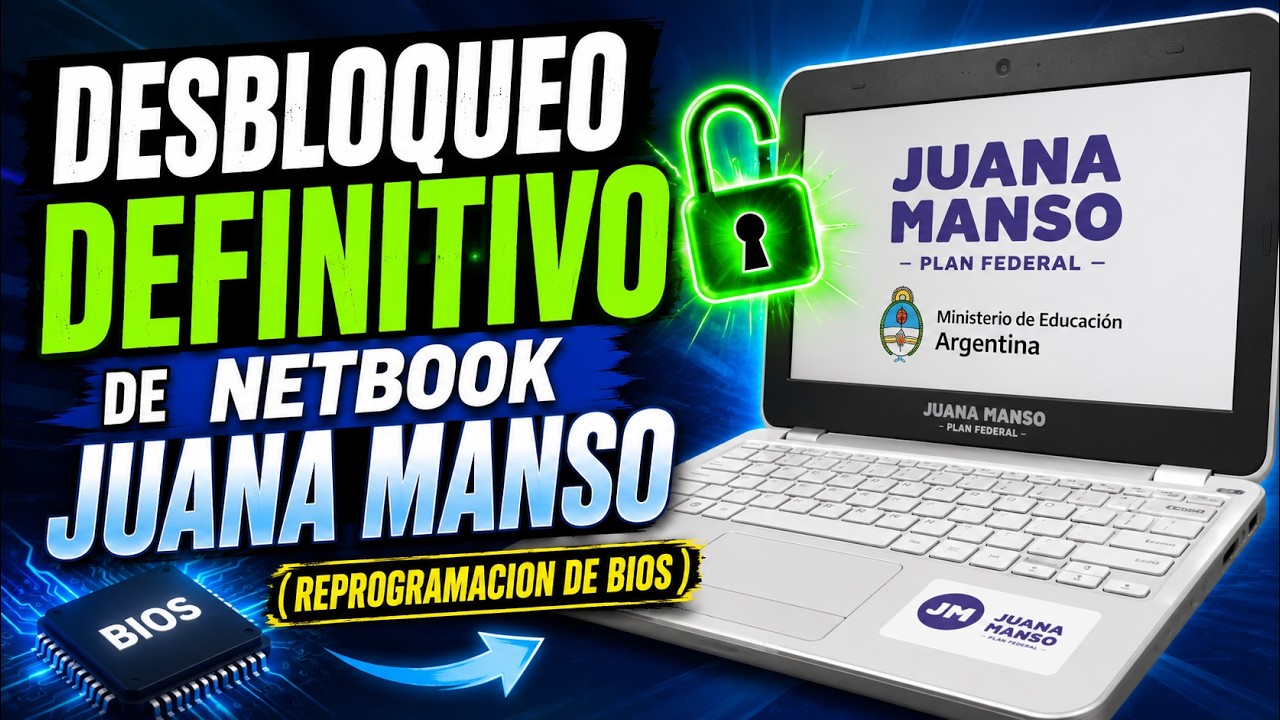 Desbloqueo Definitivo de Netbook Juana Manso (Reprogramacion de BIOS)