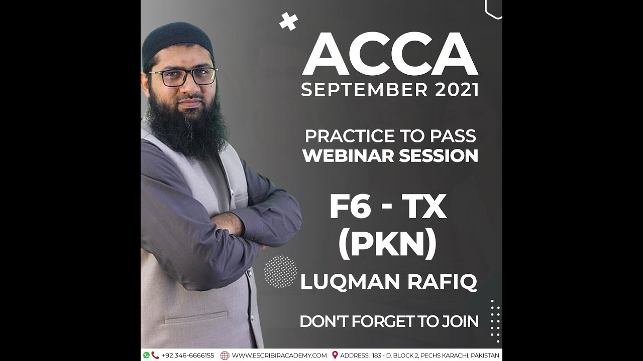 Luqman Rafiq | Basics of Taxation - Income Tax Ordinance - CAF 6 / ACCA F6 PKN