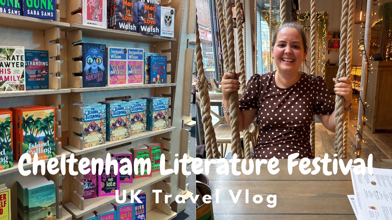 Cheltenham Literature Festival 📚UK Adventure 🇬🇧Travel Vlog 🗺️ Books, food and the festival 🩵