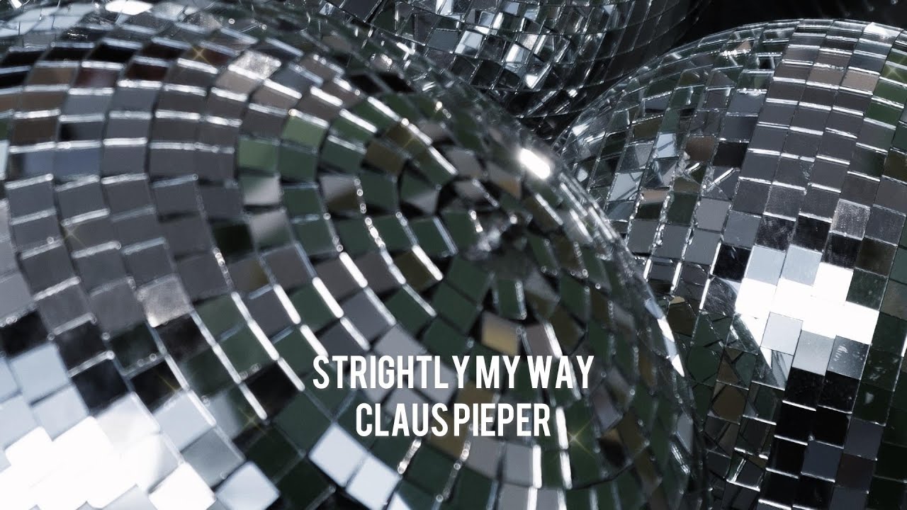 Claus Pieper - Strightly My Way