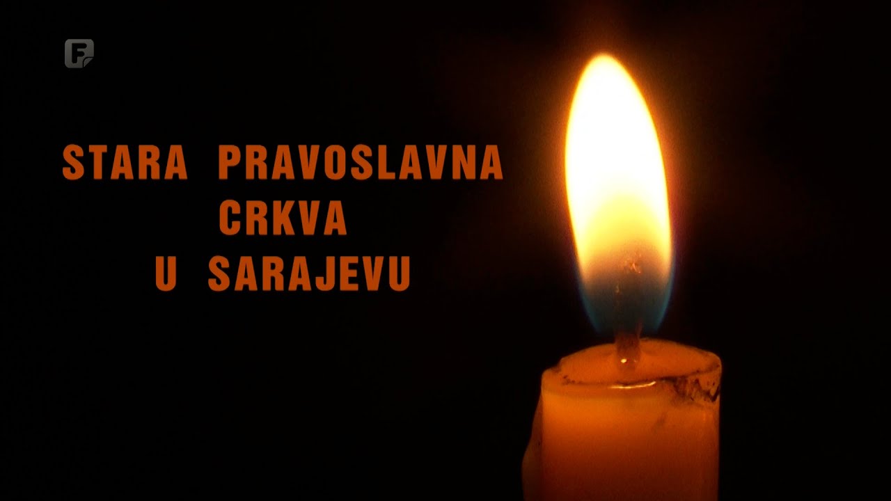 Stara pravoslavna crkva u Sarajevu