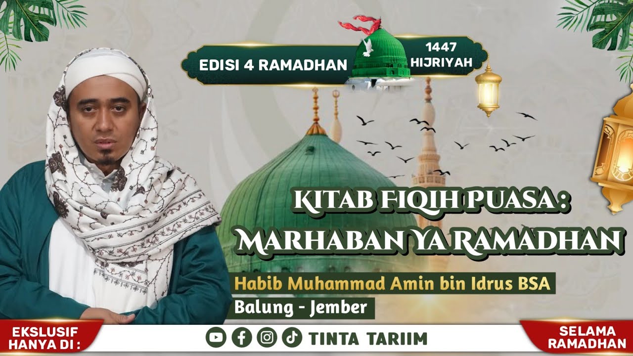 KURMA - [4] Kajian Kitab Fiqih Puasa - Ibadah Puasa Ramadhan || Habib Muhammad Amin bin Idrus BSA