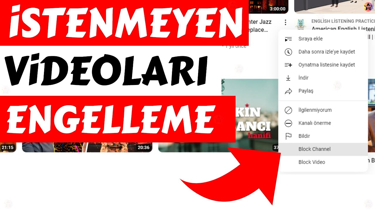 YouTube İstenmeyen Videoları Kanalları Engelleme — ÇOK BASİT!