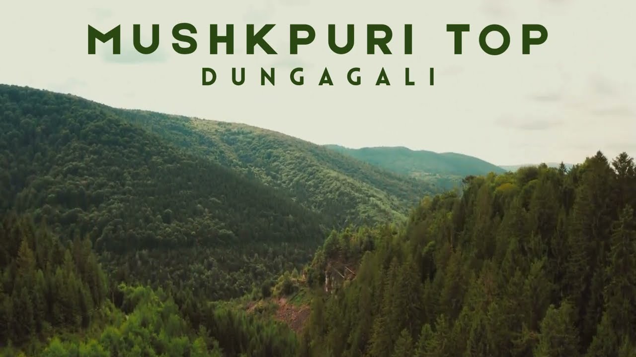 MUSHKURI TOP & PIPELINE TREK | MURRUEE | NATHIA GALI TRIP | 2025