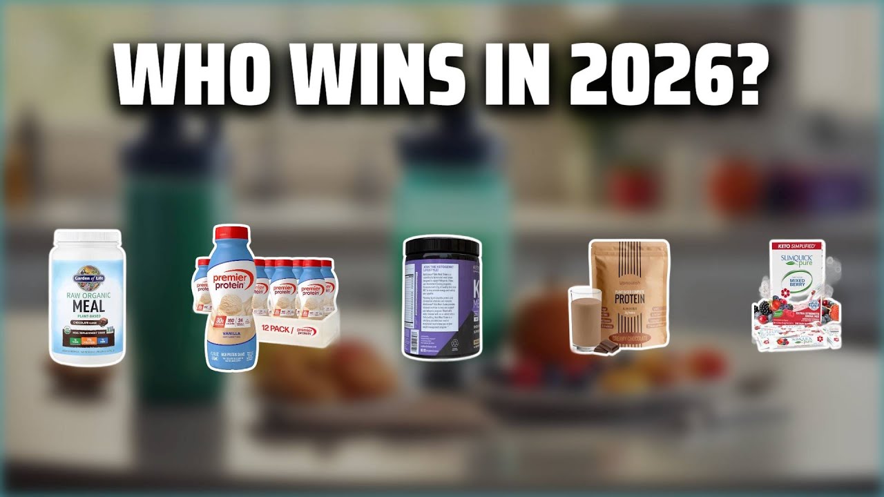 The Top 5 Best Meal Shakes in 2026 - Must Watch Before Buying!
