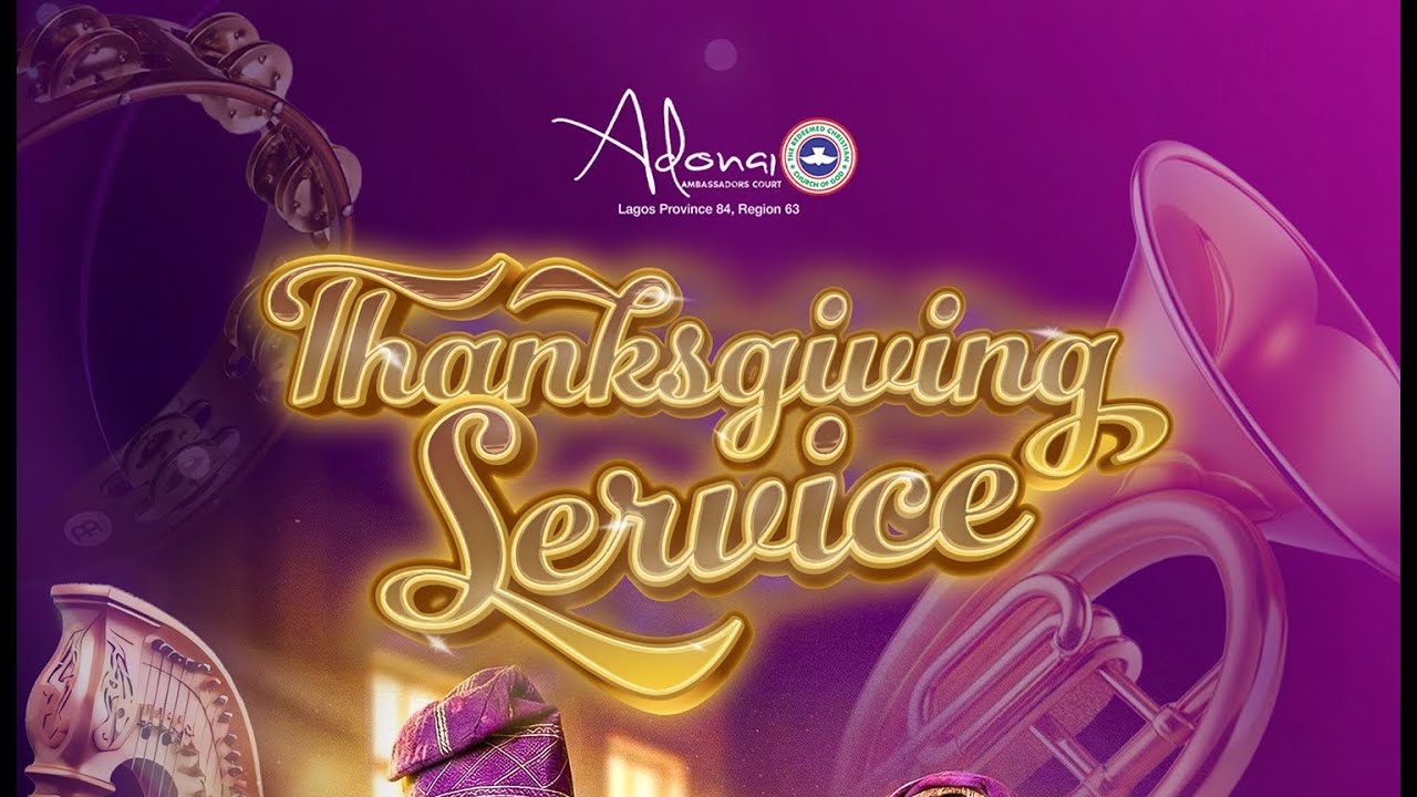 JANUARY 2026 THANKSGIVING SERVICE || RCCG ADONAI AMBASSADORS COURT || 04 JANUARY 2026
