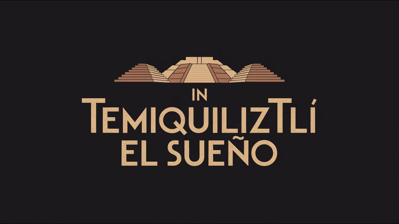 El Sueño / in temiquiliztli.  Short film. Corto animado en náhuatl.  Subtitulado. #mexico #nahuatl
