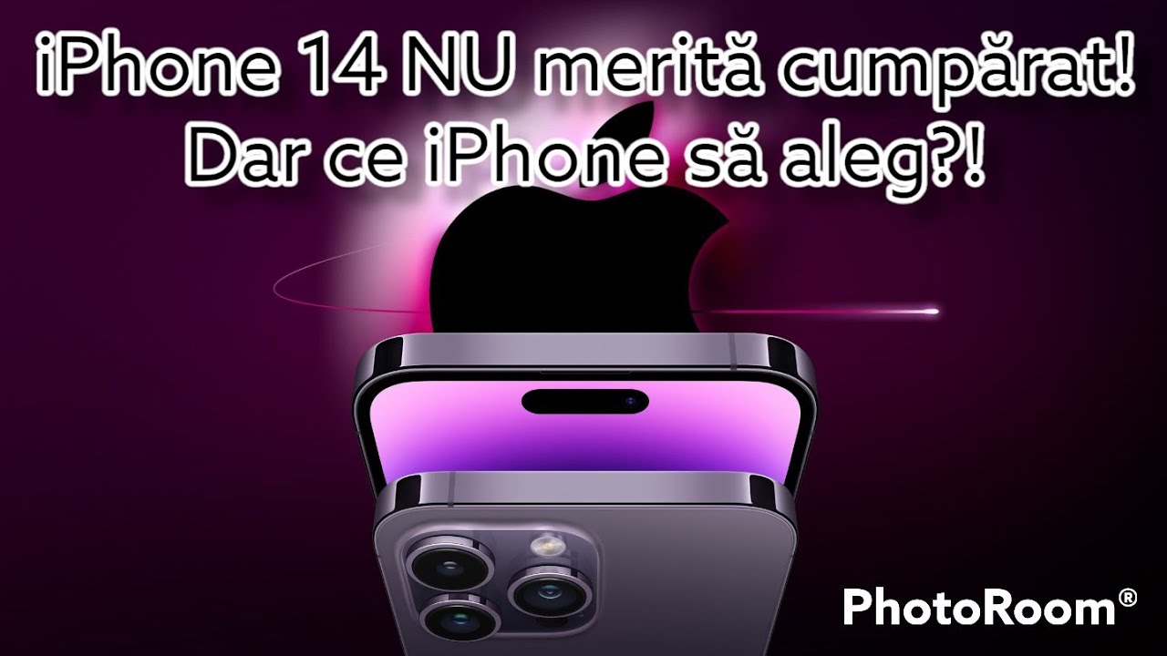 iPhone 14 NU merita cumparat! Care iPhone-uri merita cumparate?